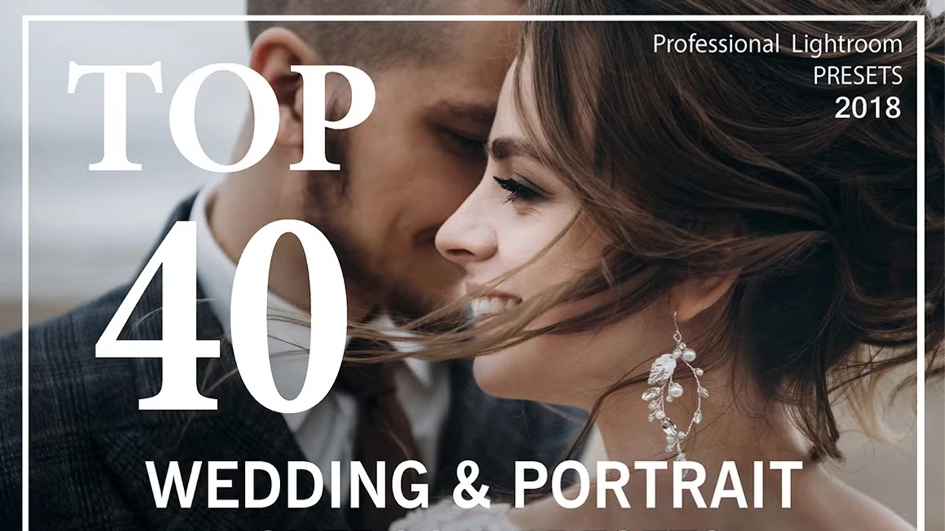 Creative Market Top 40 Wedding – Lightroom Presets Collection (Mobile + Desktop)